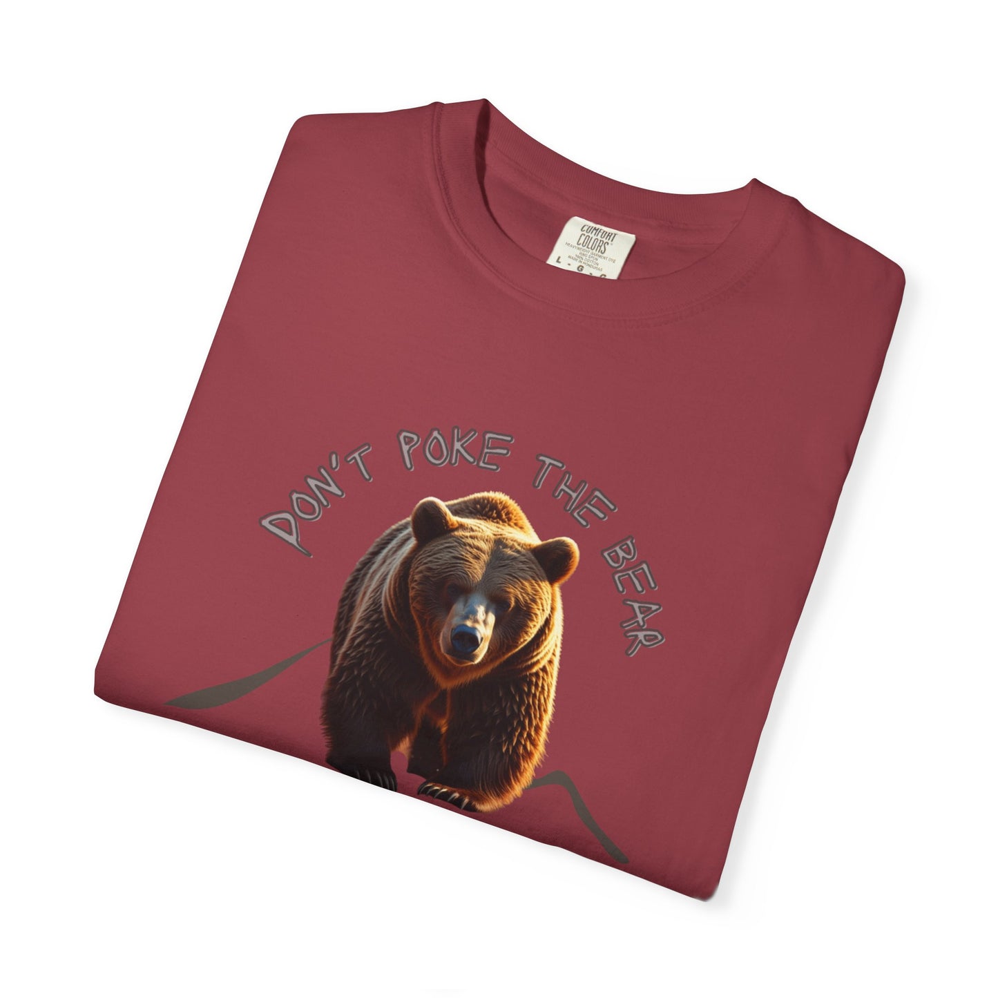 Don't Poke the Bear Unisex T-Shirt | Funny Graphic Tee for Nature Lovers, Ideal Gift for Animal Lovers, Summer Style, Casual Wear