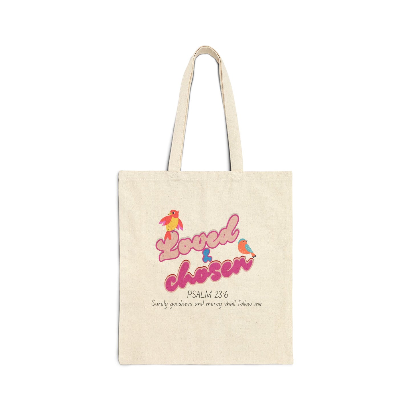 Cotton Canvas Tote Bag - Loved & Chosen, Bible Verse Tote, Inspirational Canvas Bag, Eco-Friendly Gift, Faithful Carryall