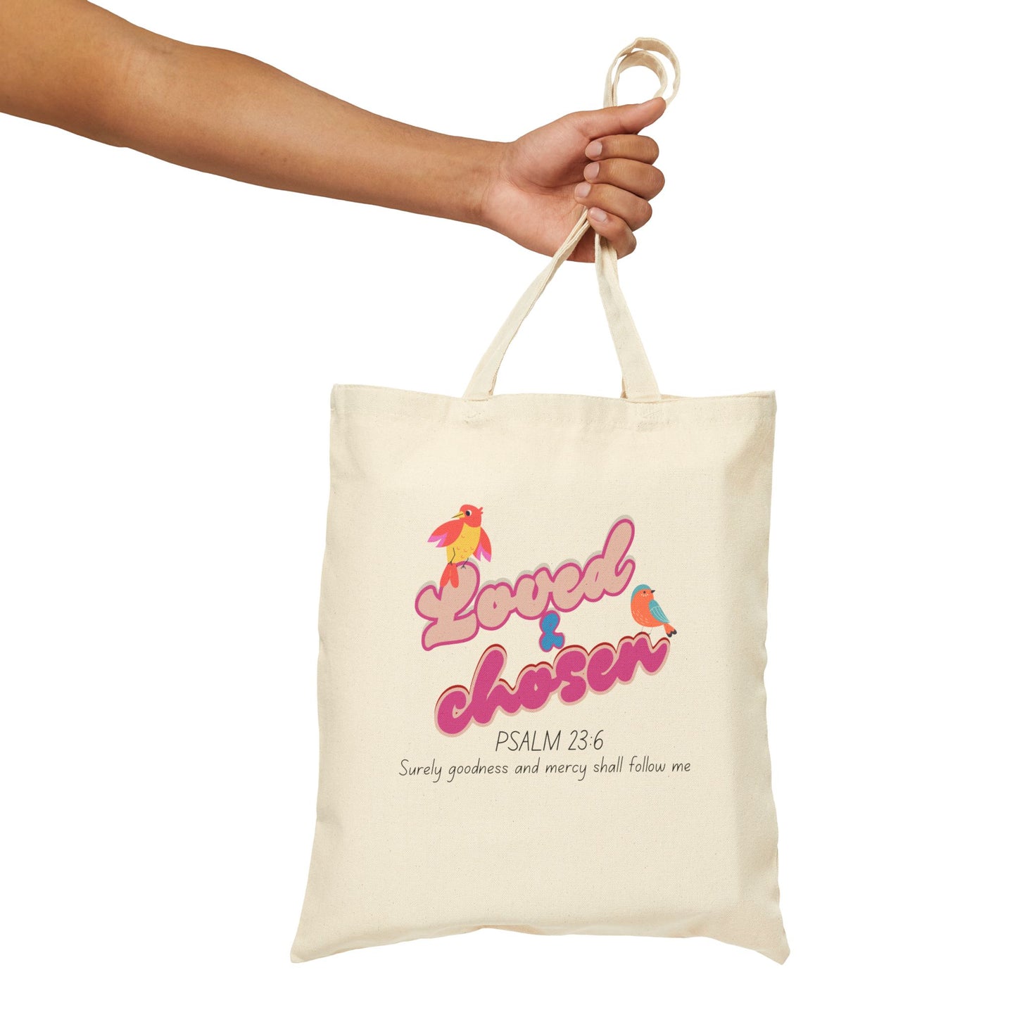 Cotton Canvas Tote Bag - Loved & Chosen, Bible Verse Tote, Inspirational Canvas Bag, Eco-Friendly Gift, Faithful Carryall